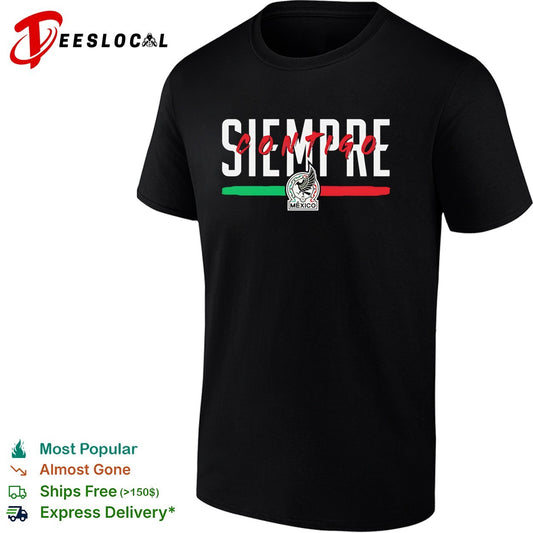 Siempre contigo Mexico Seleccion Nacional soccer flag shirt