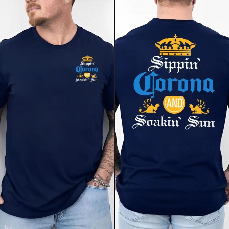 Sippin Coronna Soakin Sun Two Sides Vacation Summer Chill Shirt Relaxing Summer T-Shirts