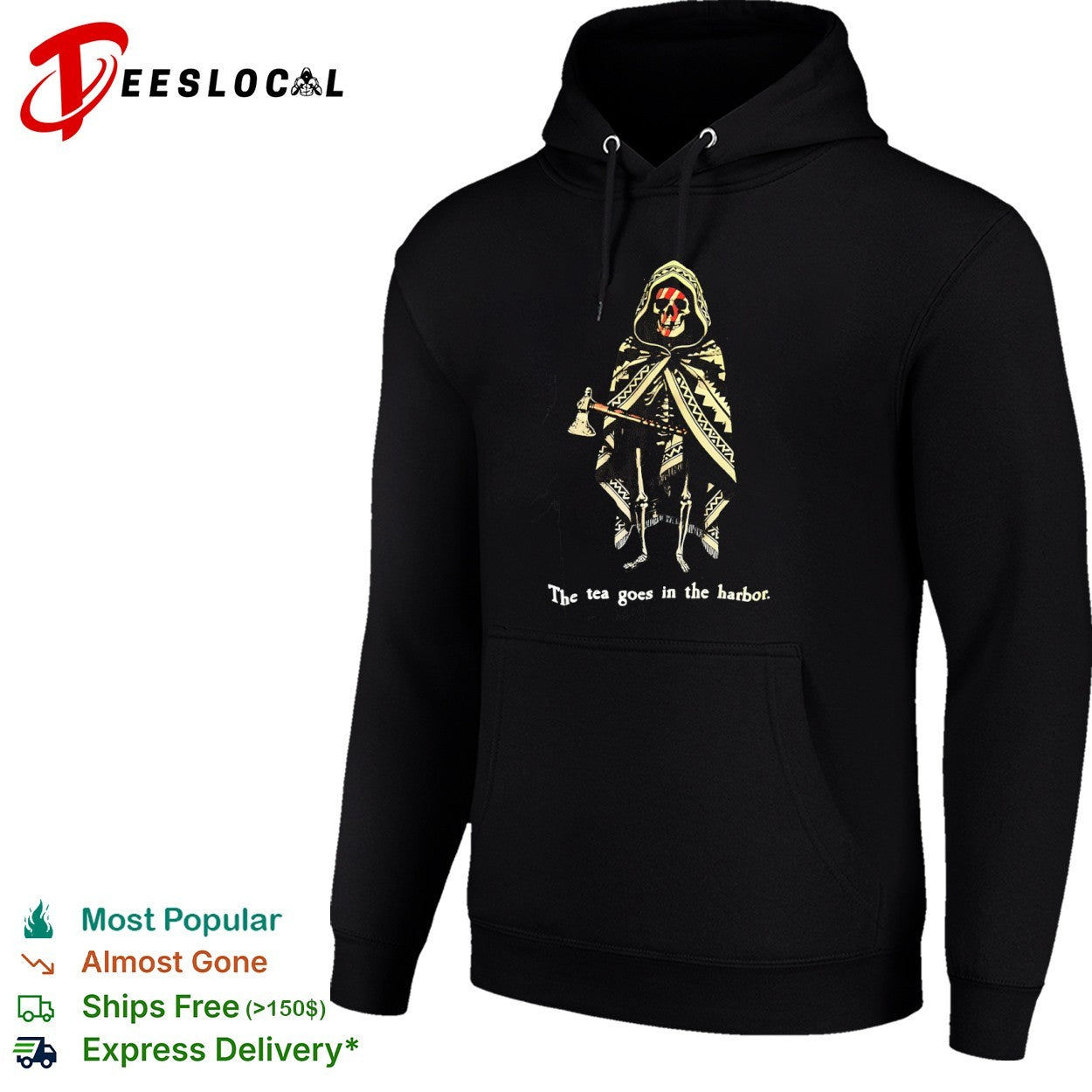 Skeleton The tea goes in the harbor shirt