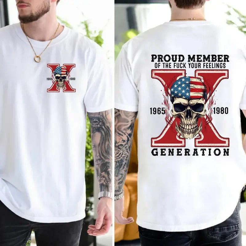 Skull Halloween Gen X Shirt Gen X Sarcastic Two Sides Shirt Proud Member Generation Shirt Short Sleeve Casual Menswear T-Shirts