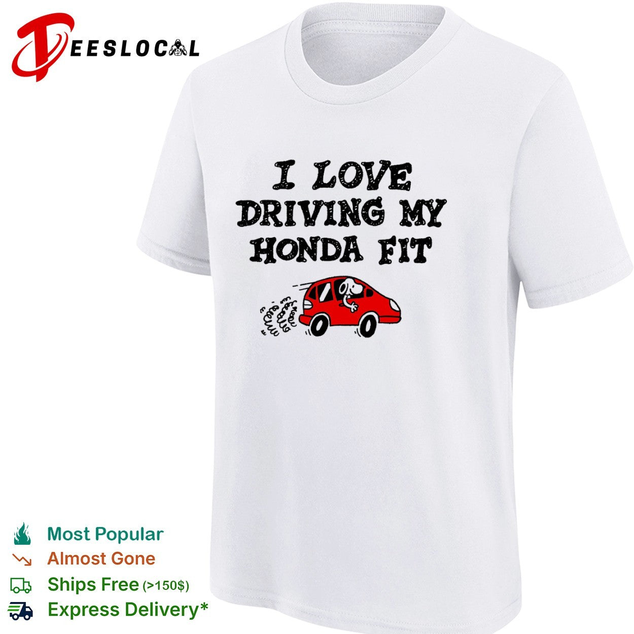 Snoopy Honda Fit I love driving my red car shirt