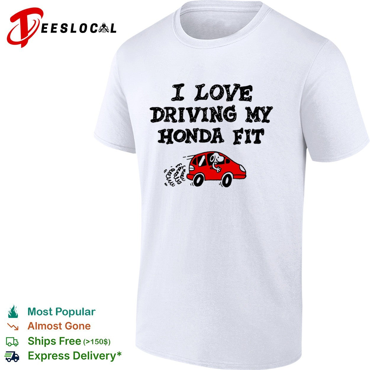 Snoopy Honda Fit I love driving my red car shirt