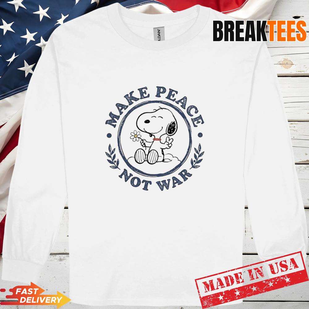 Snoopy Make Peace Not War Shirt