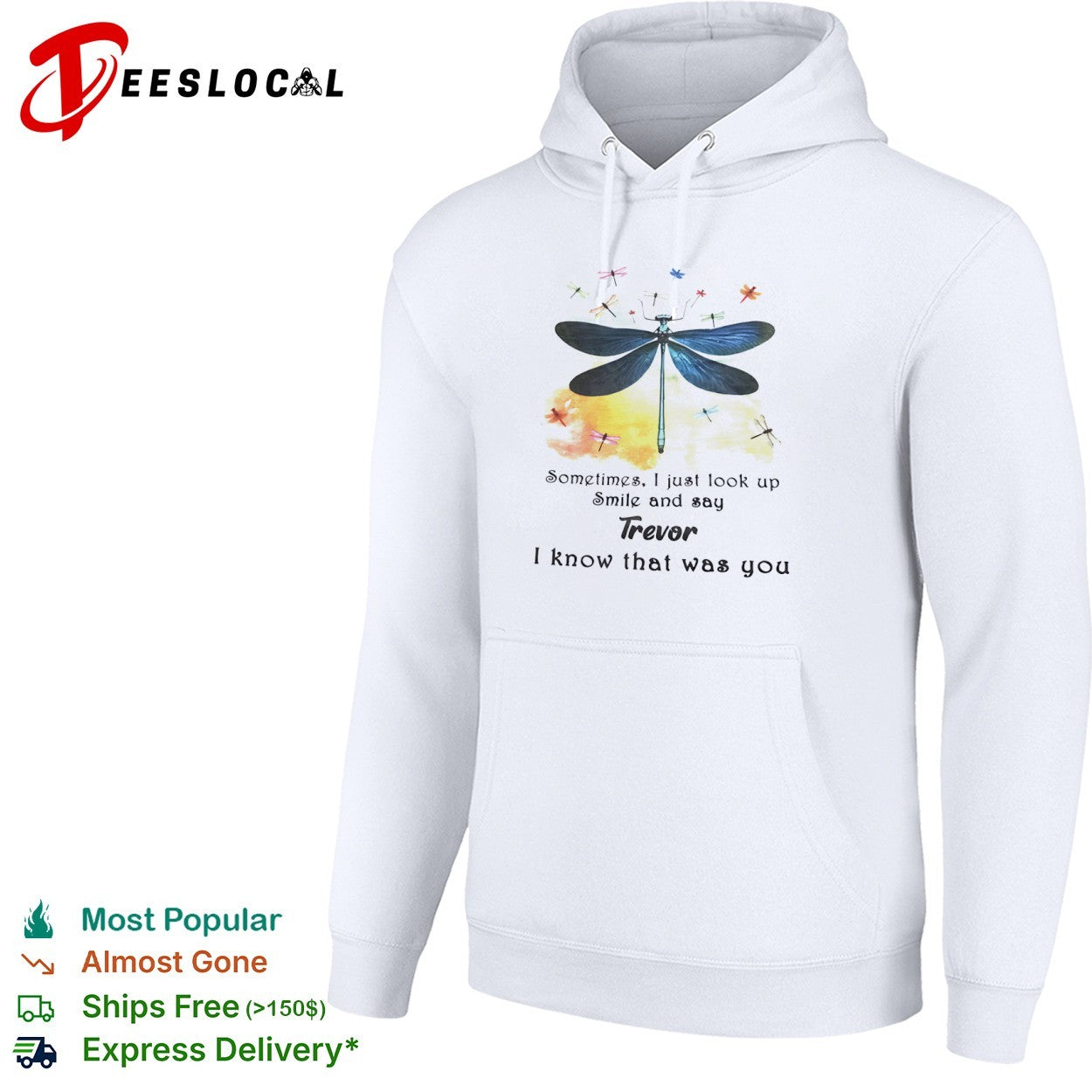 Sometimes I just look up smile and say Trevor I know that was you dragonfly shirt