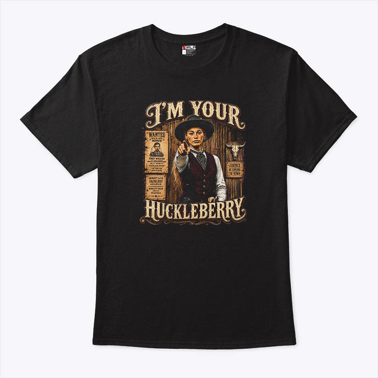 Sophie Cunningham I’m Your Huckleberry T Shirt