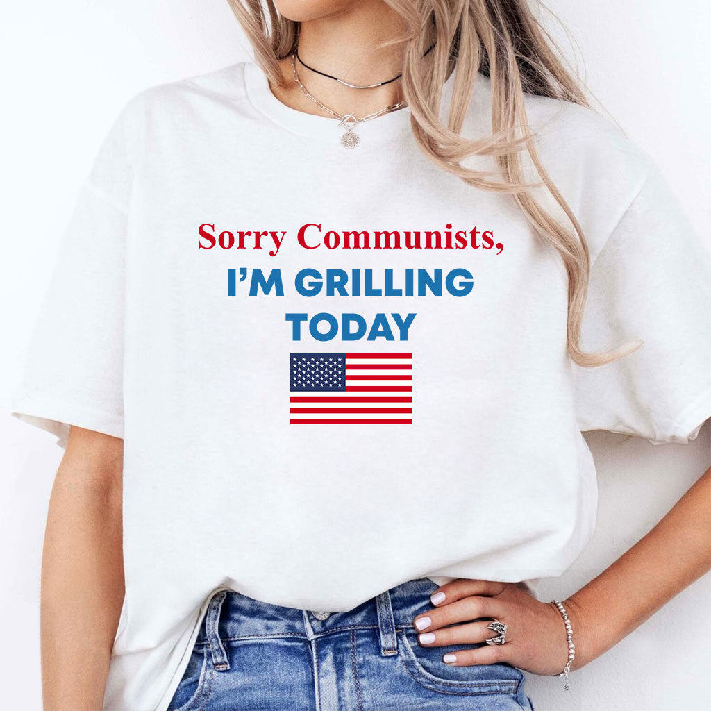 Sorry Communists I’m Grilling Today Shirt