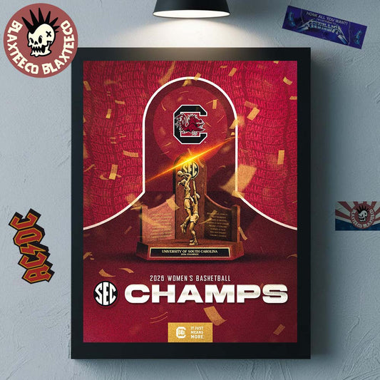 South Carolina Gamecocks Women’s Basketball 2026 SEC Regular Season Champions Another One It Just Means More Decor Poster Canvas