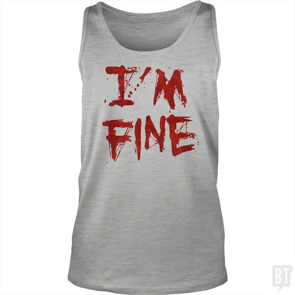 I'm Fine Tank Top