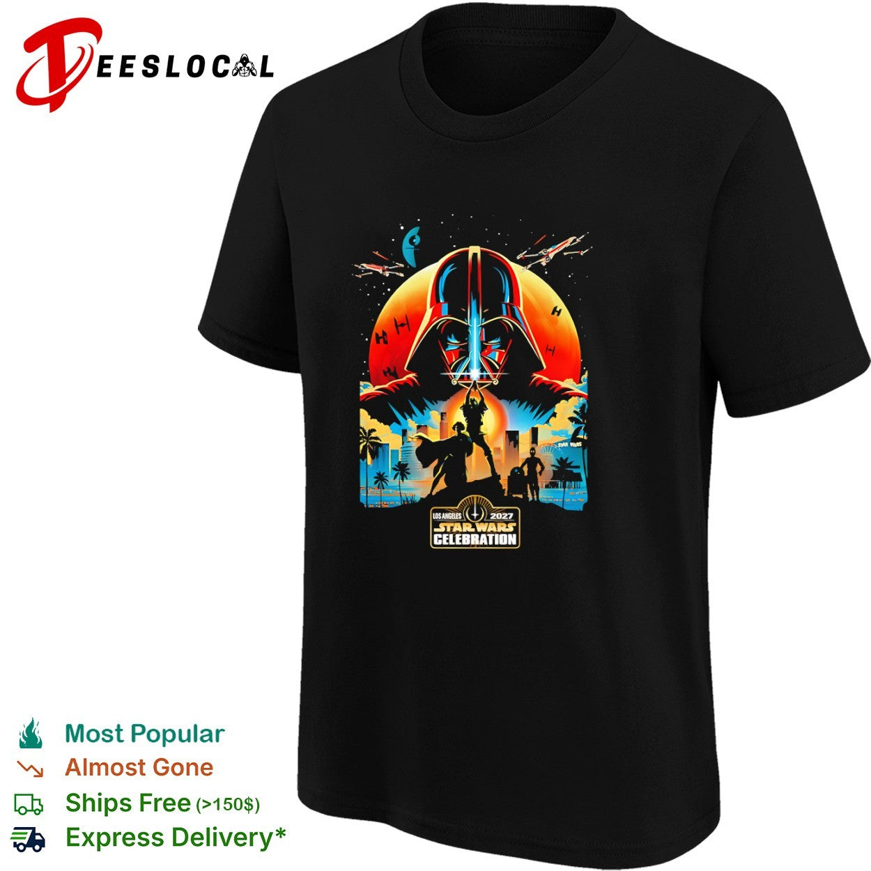 Star Wars Celebration Los Angeles 2027 Darth Vader Luke Skywalker Leia C3PO shirt
