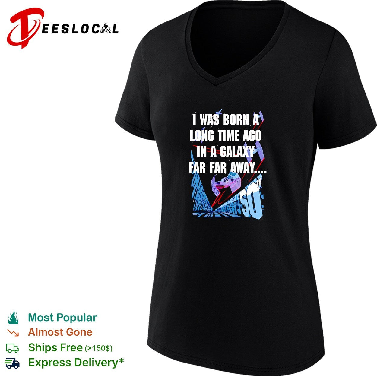 Star Wars I was born a long time ago in a galaxy far far away 50th birthday shirt