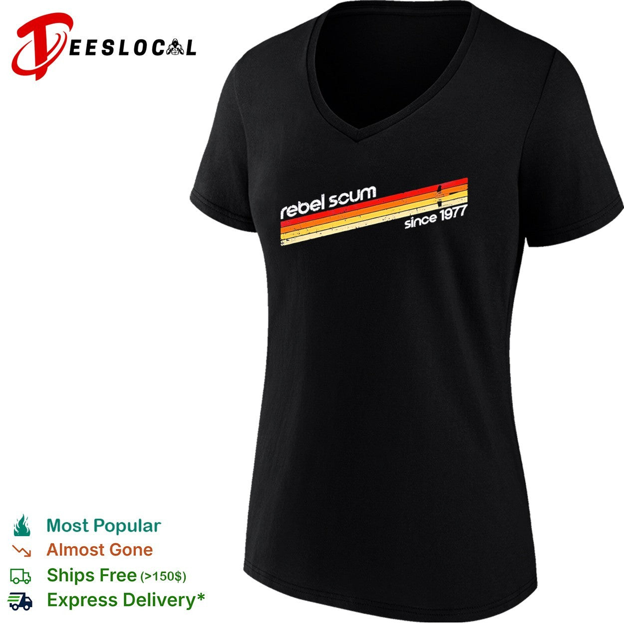 Star Wars rebel scum since 1977 shirt