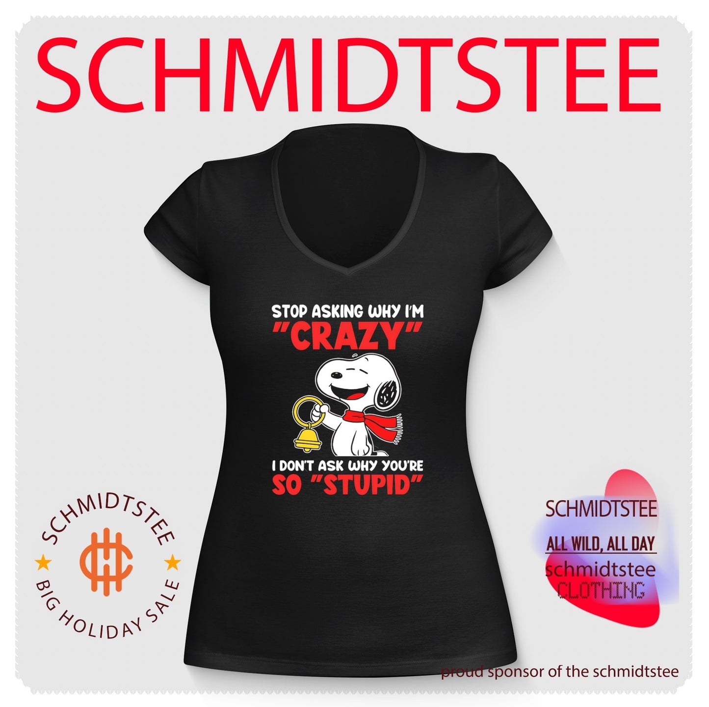 Stop Asking Why I Am Crazy I Do Not Ask Why You Are So Stupid Snoopy shirt