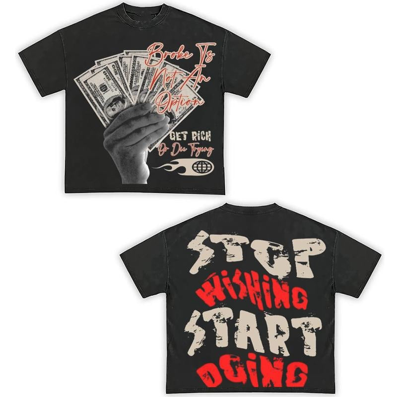 Stop Wishing Start Doing Y2k Vintage Top Streetwear T-Shirts
