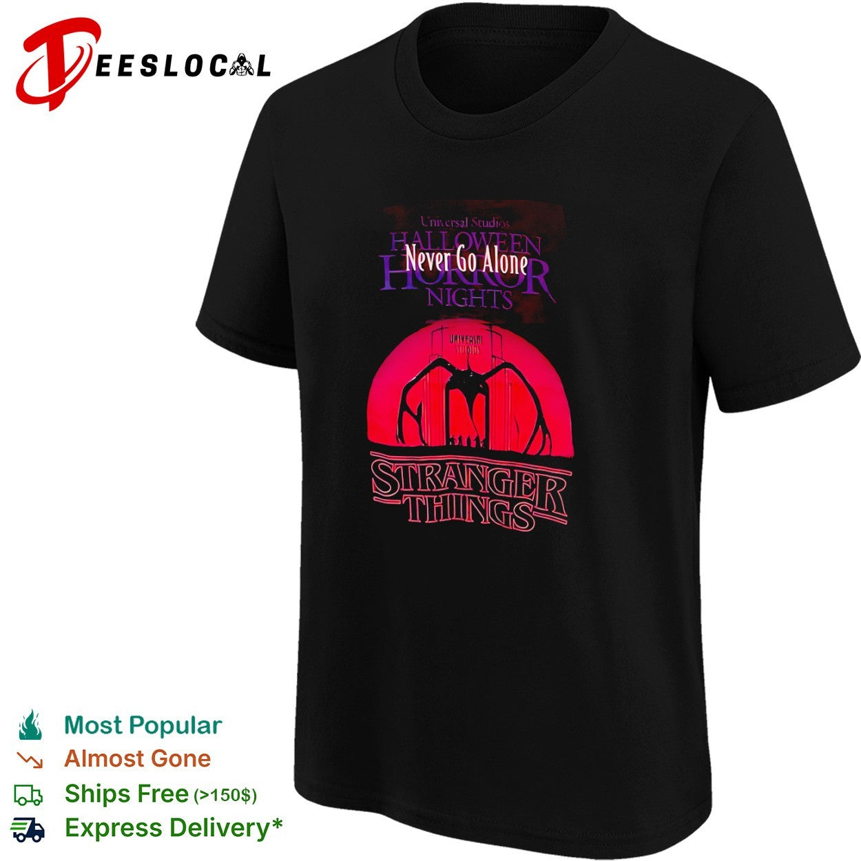 Stranger Things Mind Flayer Universal Studios Halloween Horror Nights Never Go Alone shirt
