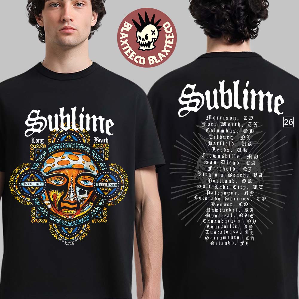 Sublime 2026 World Tour And Festival Merch With City List Two Sided T-Shirt