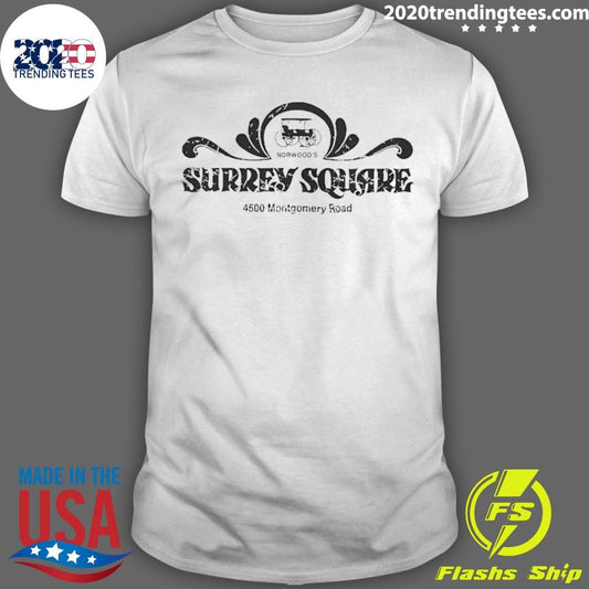 Surrey Square Norwood 4500 Montgomery Road Shirt