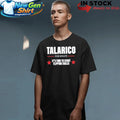 Talarico for Senate It’s Time To Start Flipping Tables Shirt
