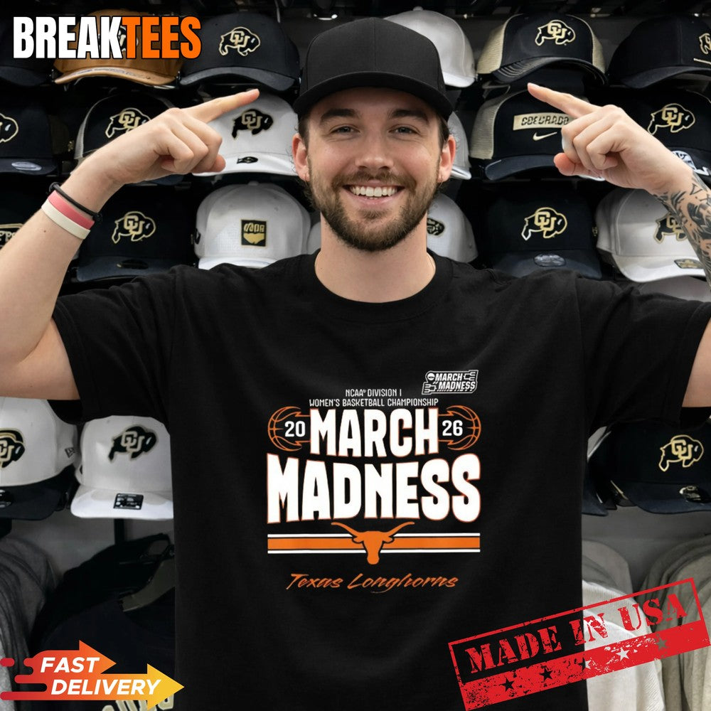 Texas Longhorns 2026 March Madness Women’s Basketball T-Shirt
