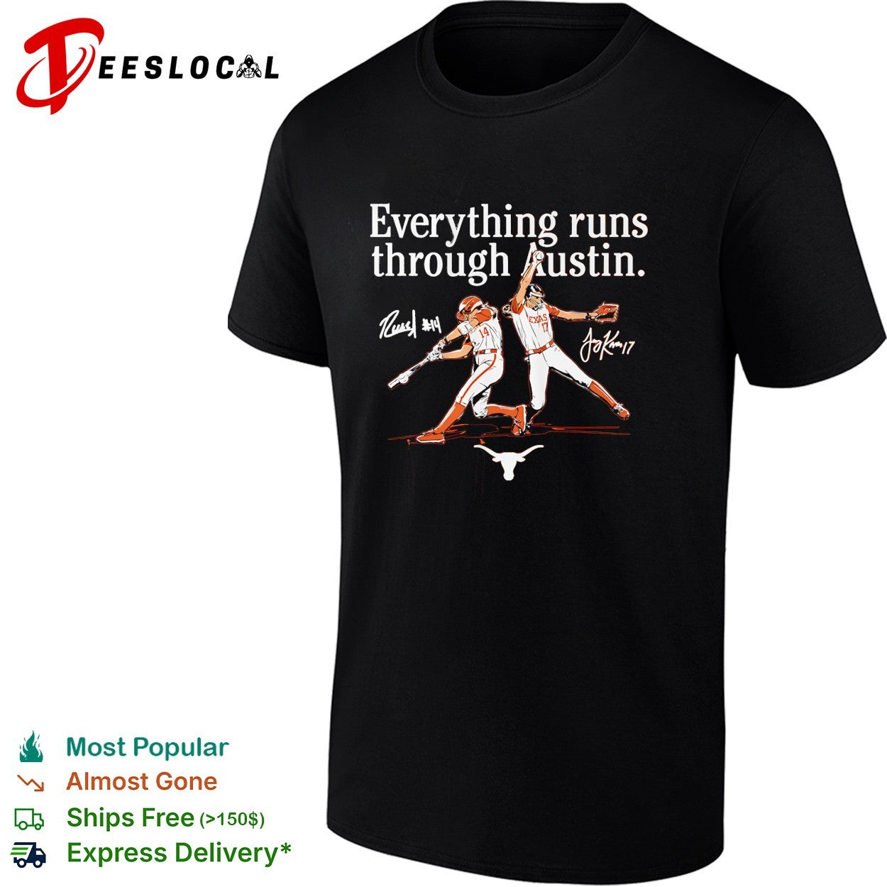 Texas Longhorns everything runs through Austin baseball players longhorn mascot shirt