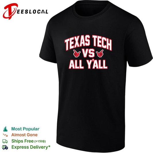 Texas Tech Red Raiders vs all y’all bold text graphic shirt