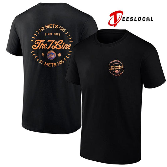 The 7 Line since 2009 for New York Mets fans graphic shirt