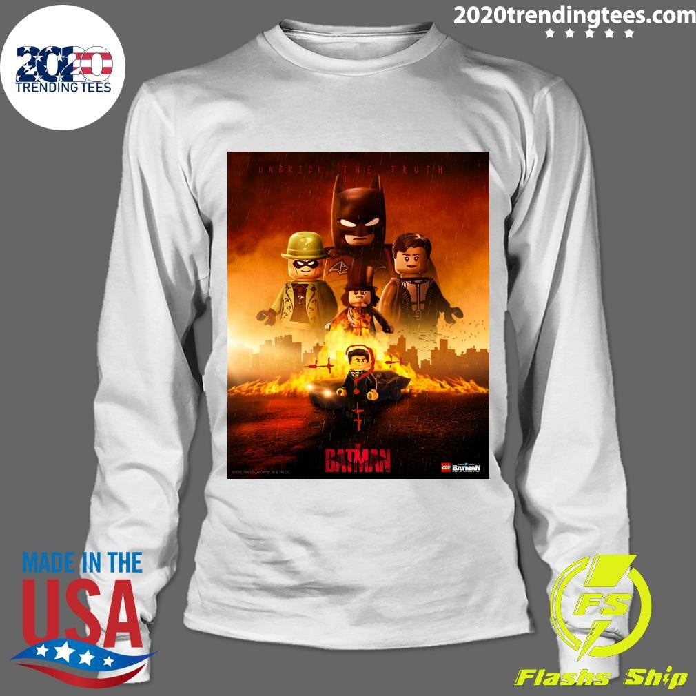 The Batman Unbrick The Truth Legacy of the Dark Knight has landed Shirt