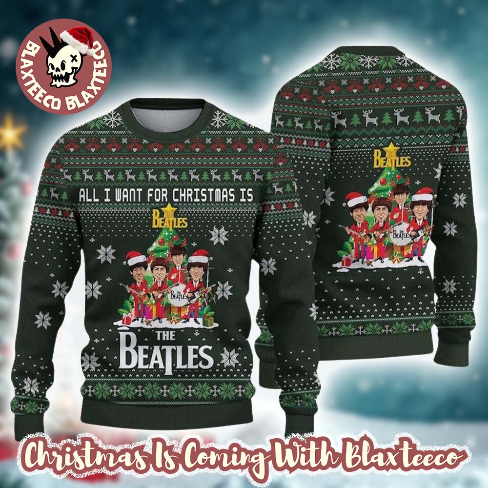 The Beatles All I Want For Xmas Is The Beatles Under The Christmas Tree 2025 Holiday Gift Christmas Ugly Sweater