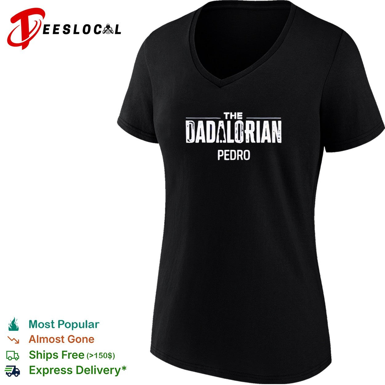 The Dadalorian Pedro Star Wars shirt