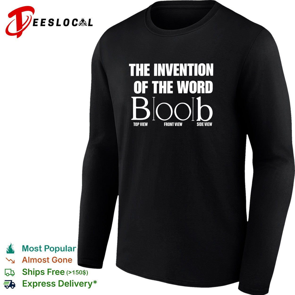 The Invention of the Word Boob wordplay shirt
