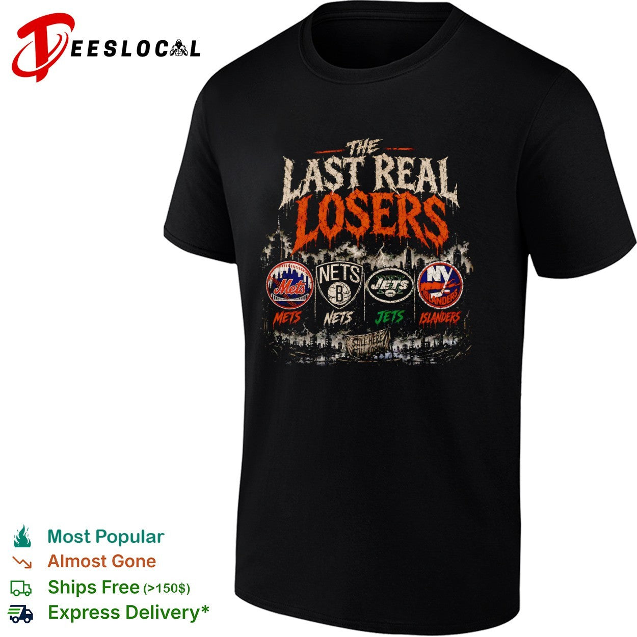 The Last Real Losers NY Mets Brooklyn Nets NY Jets NY Islanders still here still losing shirt