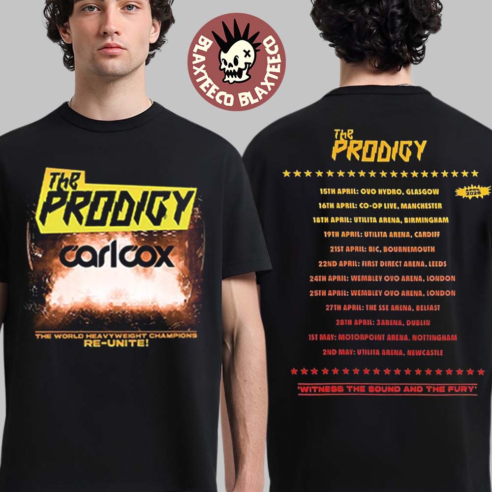 The Prodigy Warriors Dance UK And Ireland Arena Tour 2026 Merch The World Heavy Weight Champions Re Unite T-Shirt