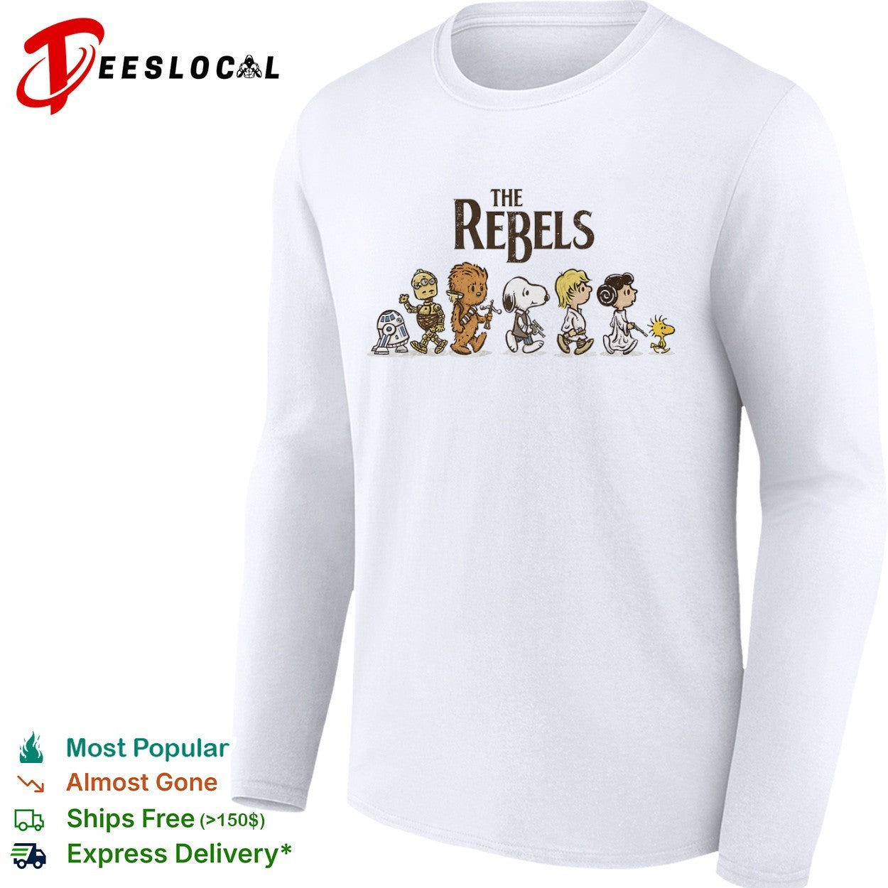 The Rebels Star Wars Peanuts Snoopy Charlie Brown C3PO R2D2 Chewbacca Shirt