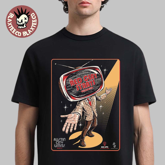 The Red Clay Strays Austin City Limits Season 52 ACL TV Taping Poster On April 27 2026 At The Moody Theater Austin Texas T-Shirt