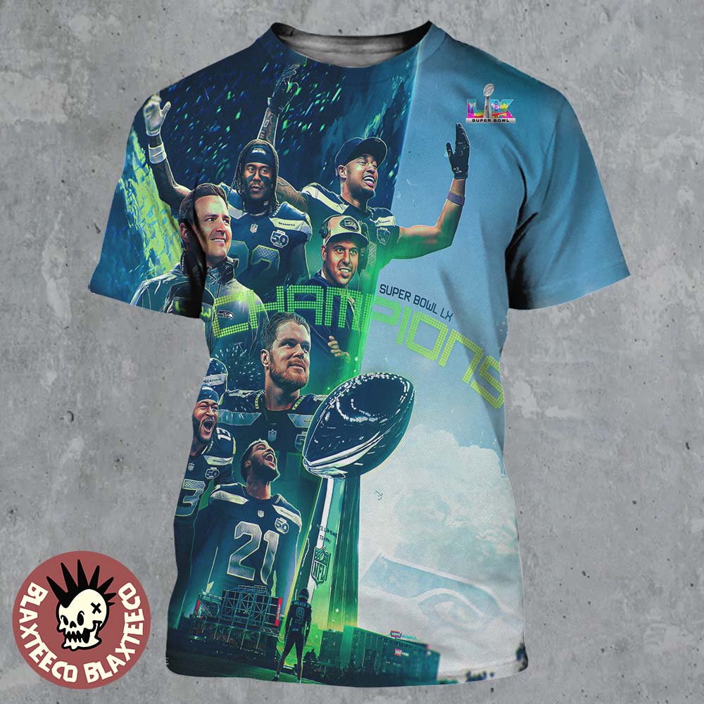 The Seattle Seahawks Your NFL Super Bowl LX 2026 Champions All Over Print Shirt