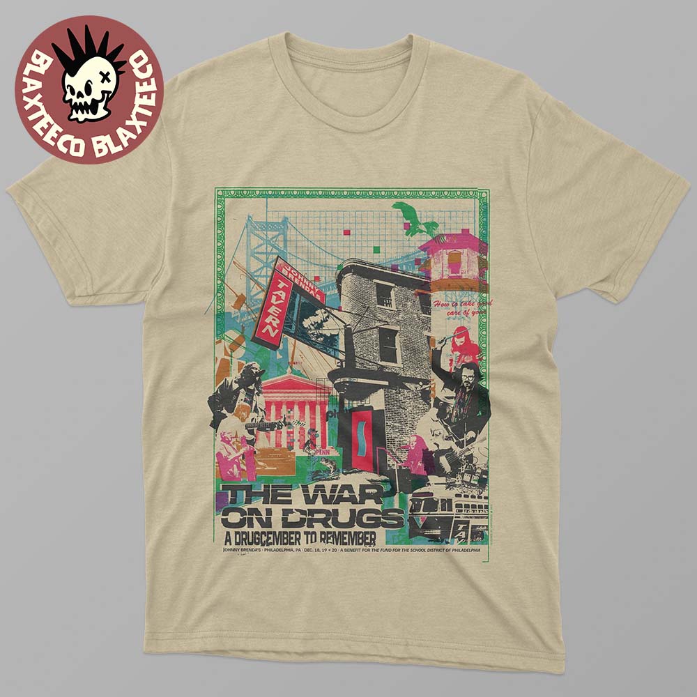 The War On Drugs A Drugcember To Remember In Philadelphia PA On December 18 19 20 2025 T-Shirt