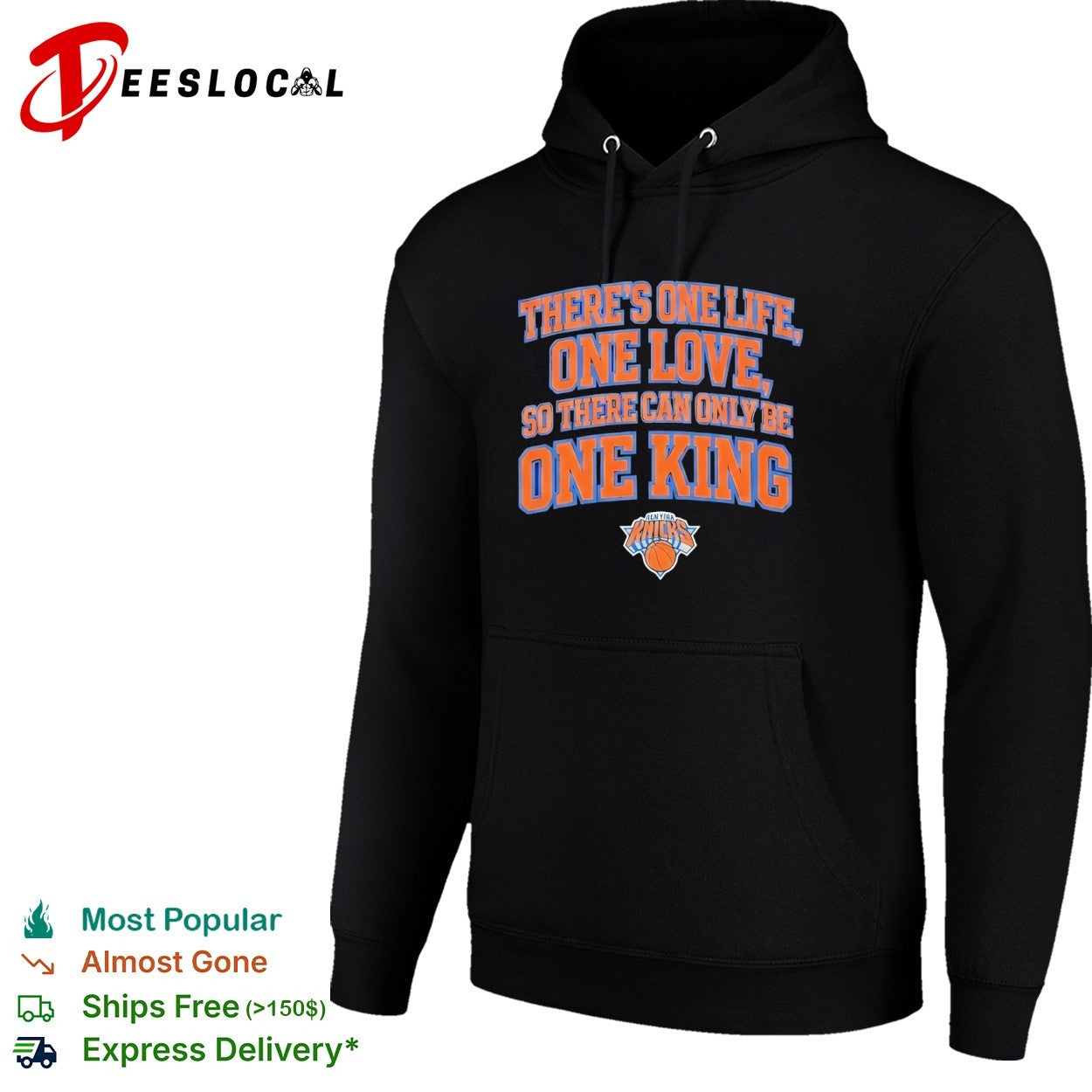 There Is One Life One Love So There Can Only Be One King New York Knicks shirt