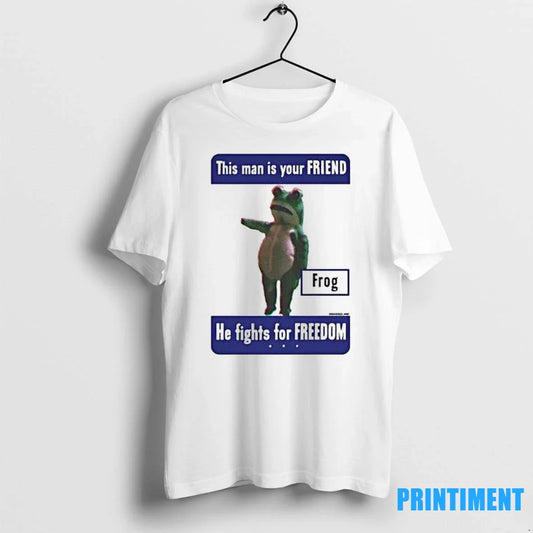 This Man Is Your Friend Portland Frog Anti Ice Tshirts Sweater