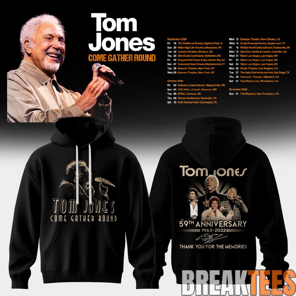 Tom Jones Come Gather Round Tour 2026 Special Hoodie
