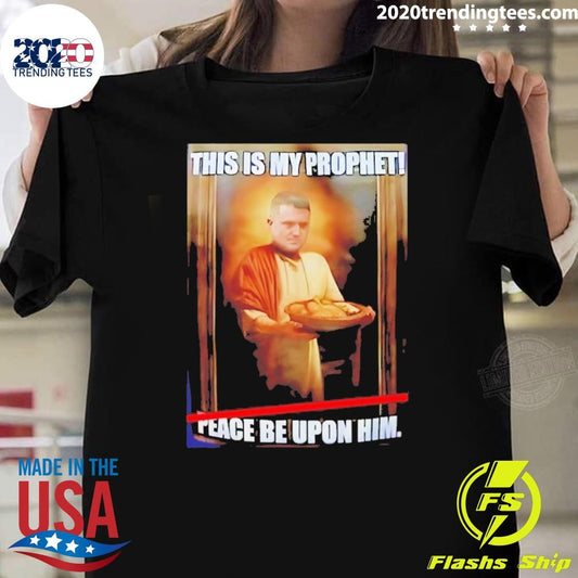 Tommy Robinson Jesus This Is My Prophet Peace Be Upon Him Shirt