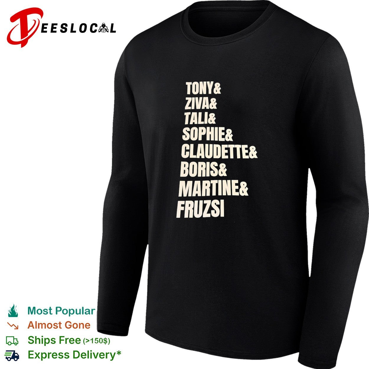 Tony and Ziva and Tali and Sophie and Claudette and Boris and Martine and Fruzsi shirt