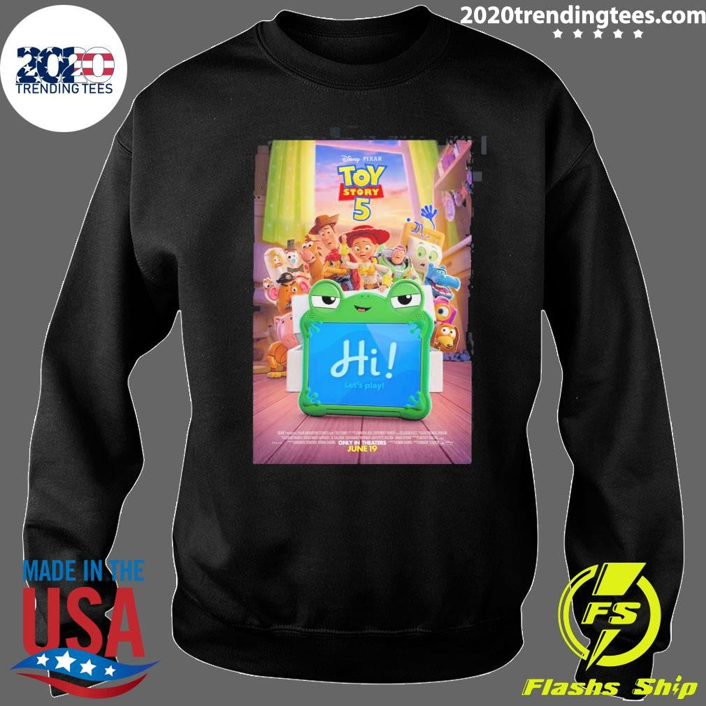 Toy Story 5 Official Poster Only In Theaters June 19 2026 Playtime Has A New Look Shirt