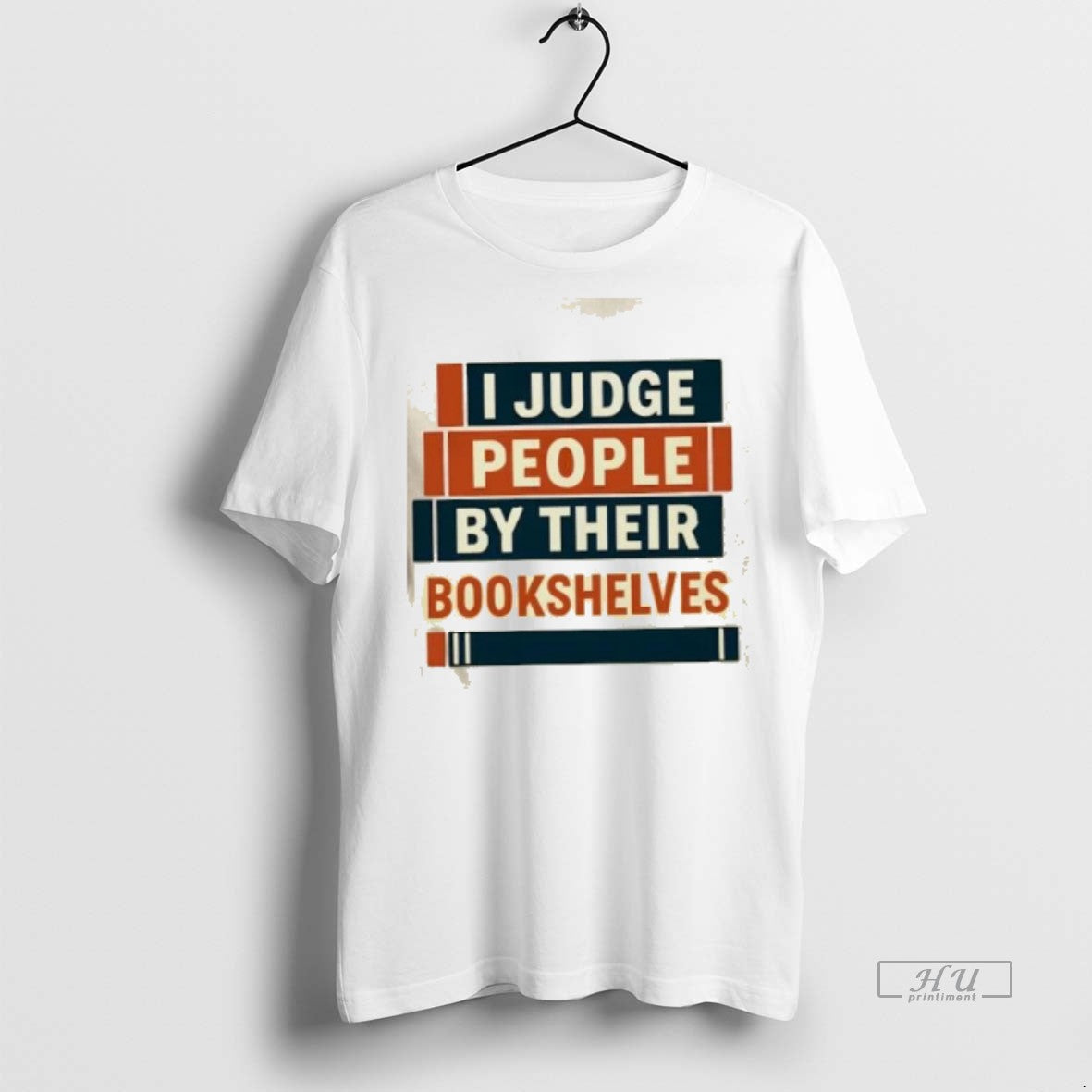 Trending I Judge People By Their Bookshelves Graphic Tee Shirt Sweater