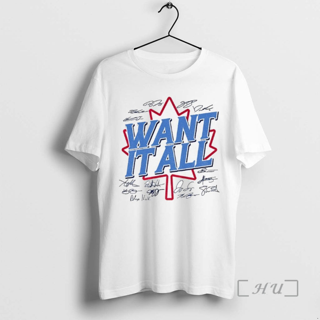 Trending Toronto Blue Jays 2025 American League Champions Want It All Signature Tee Shirt Sweater