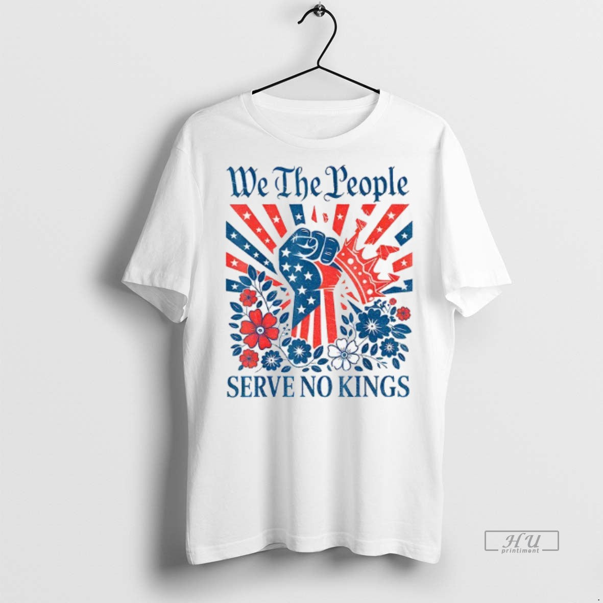 Trending We The People Serve No Kings Patriotic Graphic Graphic Tee Shirt Sweater