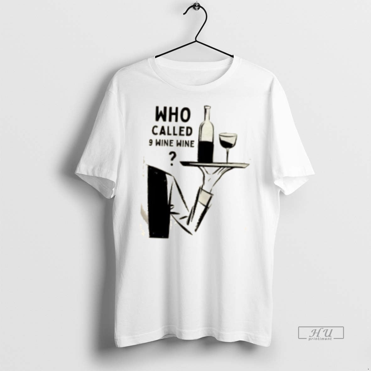 Trending Wine Emergency Who Called 9 Wine Wine Graphic Tee Shirt Sweater