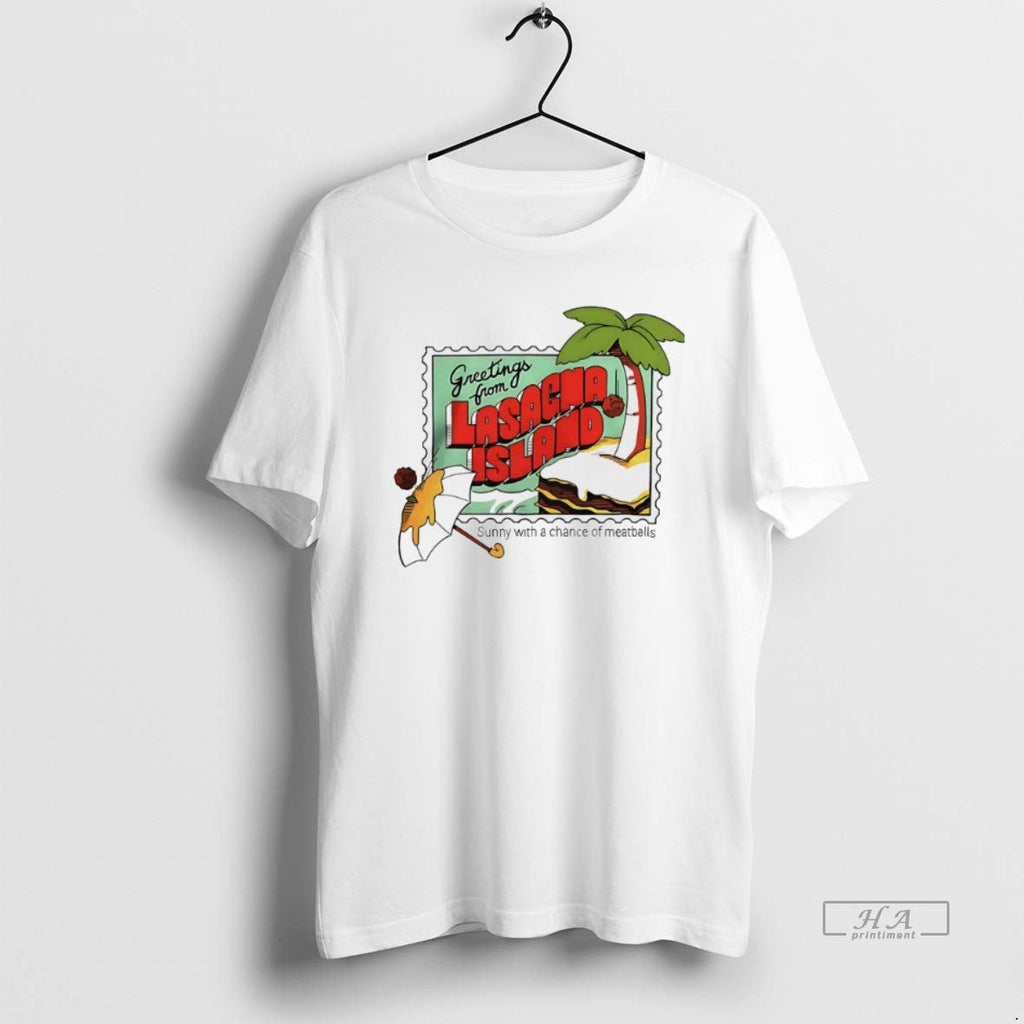Trendy Greetings From Lasagna Island Sunny With A Chance Of Meatballs