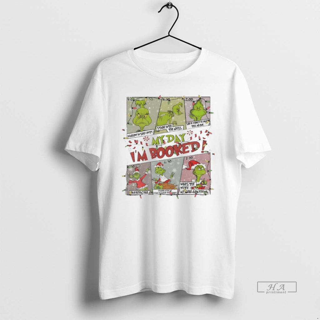 Trendy Grinch My Day Im Booked Christmas White