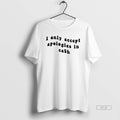 Trendy I Only Accpet Aapologies In Cash