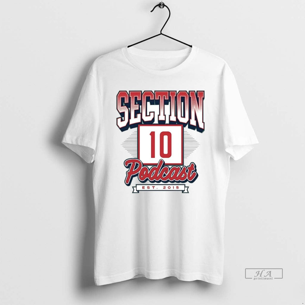 Trendy Section 10 Podcast Est 2015