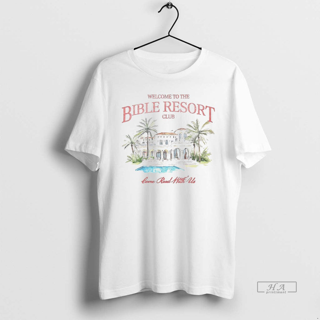 Trendy Welcome To The Bible Resort Club White